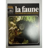 La faune nº 93- vie et moeurs des animaux sauvages
