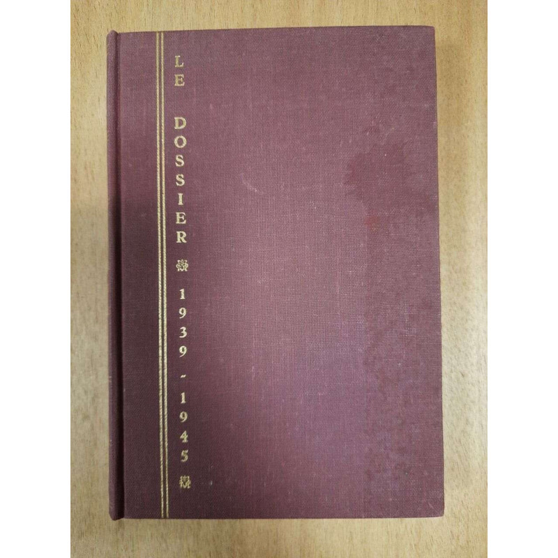 Le dossier 1939-1945 - Abwehr contre Londres