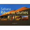 Sahara : Rêve de dunes