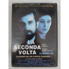 La Seconda Volta