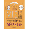 Ma vie est un merveilleux désastre (2)
