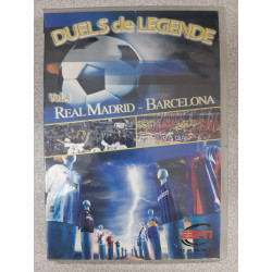 Duels de légende vol.4 : Real Madrid / Barcelona