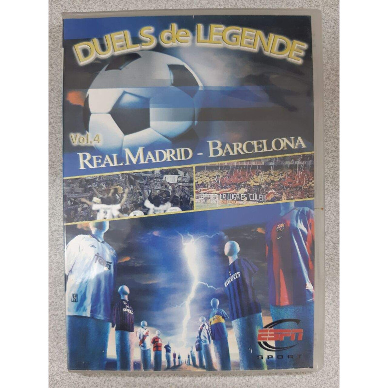 Duels de légende vol.4 : Real Madrid / Barcelona