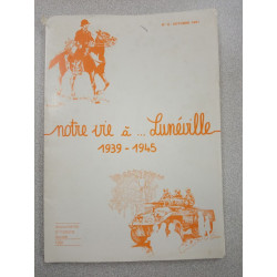 Revue Notre vie à Lunéville N° 8 - octobre 1991