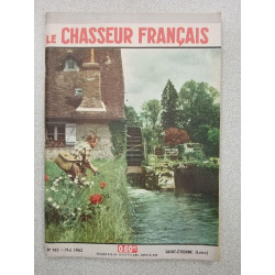 Revue Le Chasseur Français N° 783 - mai 1962
