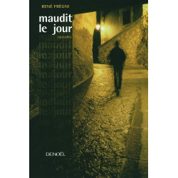 Maudit le jour