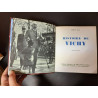 Histoire de Vichy (1940 - 1944) - Exemplaire N° 640