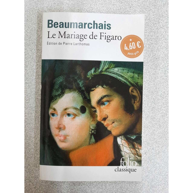 Beaumarchais Le Mariage De Figaro / Aout 2017