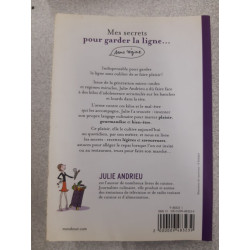 Mes secrets pour garder la ligne