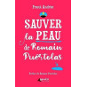 Sauver la peau de Romain Puértolas