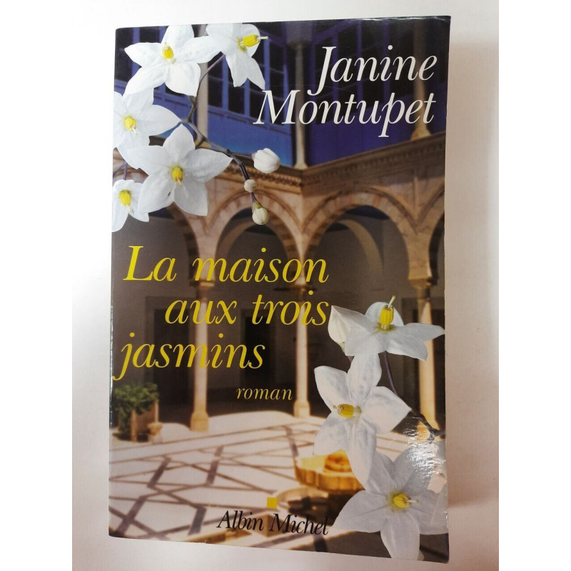 Maison Aux Trois Jasmins (La)