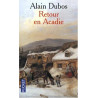 Retour en Acadie