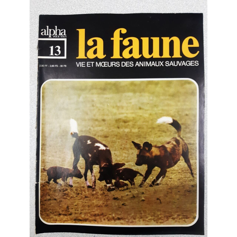 Revue Alpha pour tous - La faune n° 13