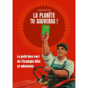 La planète tu sauveras ! - Le petit livre vert de l'écologie: Le...