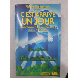 C'est arrivé Un Jour