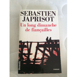 Un long dimanche de fiancailles (prix interallie 1991)
