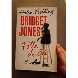 BRIDGET JONES FOLLE DE LUI