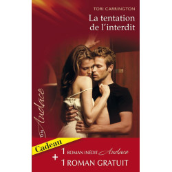 La tentation de l'interdit Passion extrême