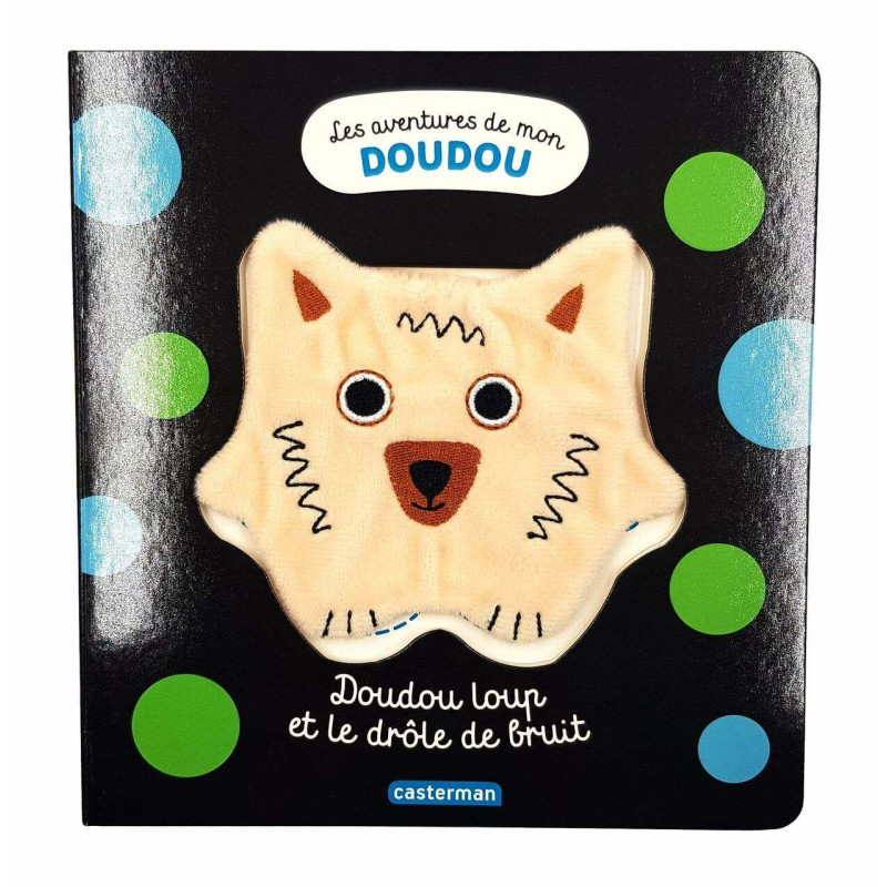 Doudou Loup et le drôle de bruit