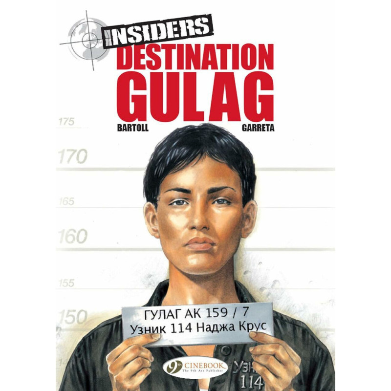 Insiders Vol.5: Destination Gulag