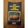 300 petits trucs bien pratiques