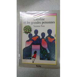 Caroline et les grandes personnes