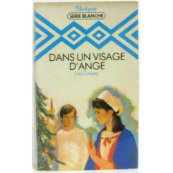 Dans un visage d'ange
