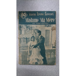 Madame "Ma Mère"