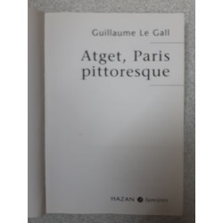 Atget Paris pittoresque