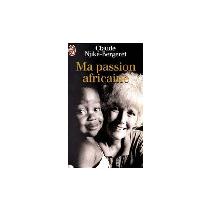 Ma passion africaine