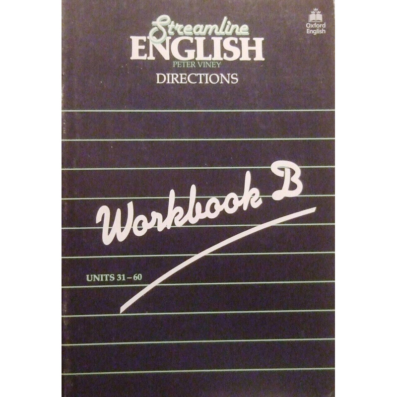 Stream Directions Workbook B: Workbook B Units 31-60 (Streamline)