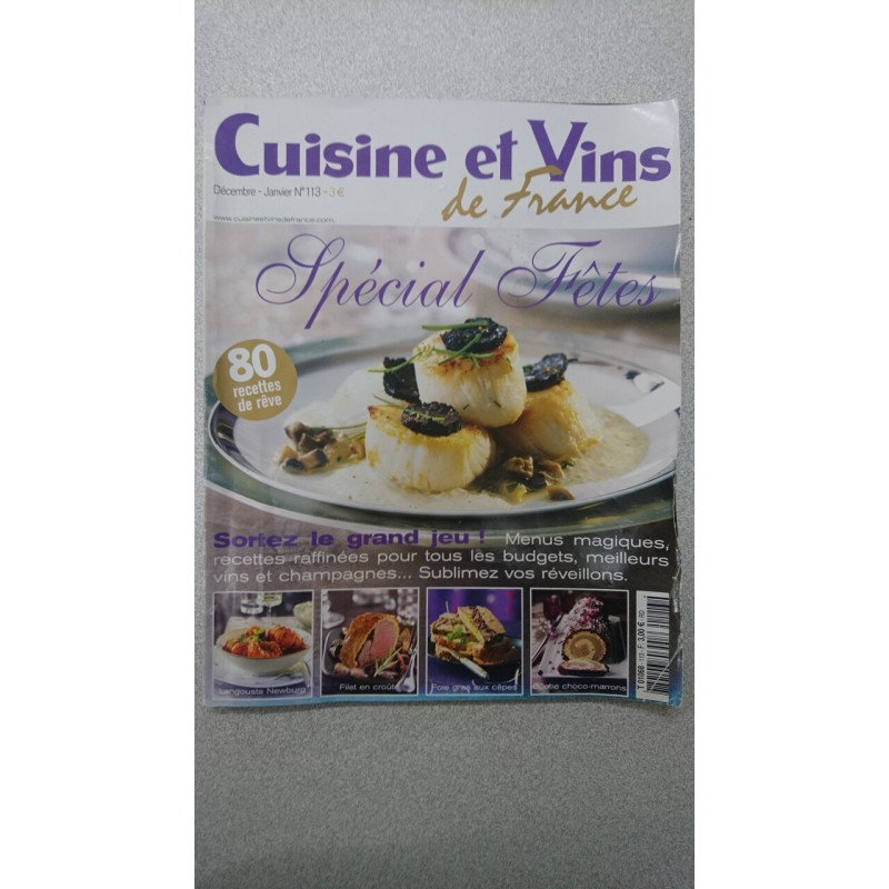 Cuisine et Vins de France nº 113 / Décembre - Janvier