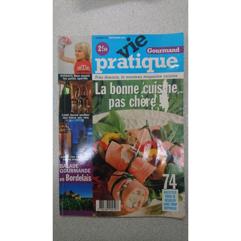 Vie pratique nº 45 - La bonne cuisine marché / Septembre