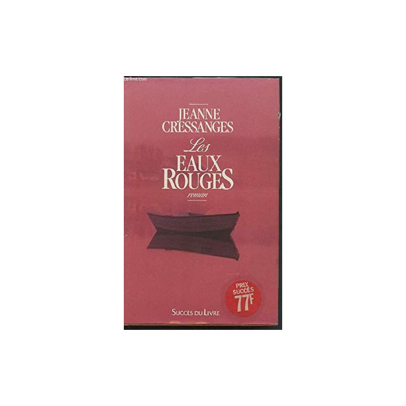 Les eaux rouges : roman