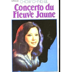 Le Concerto Du Fleuve Jaune