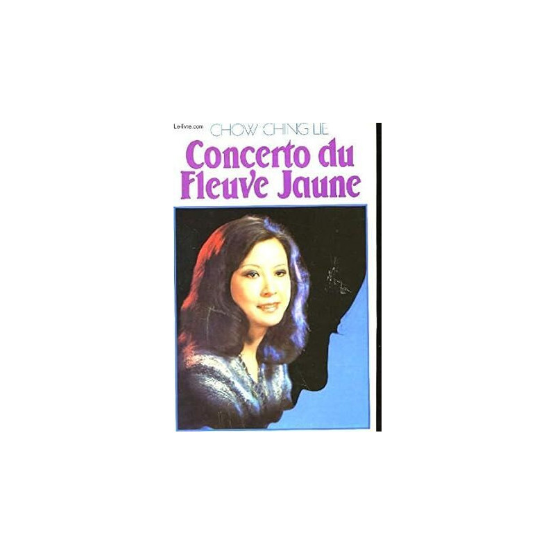 Le Concerto Du Fleuve Jaune
