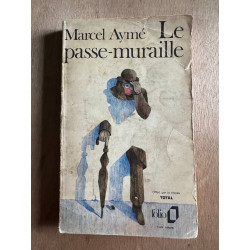 Le passe muraille