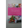 Desserts pour les gourmands