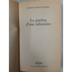 Le pardon d'une infirmière une decision inprudente