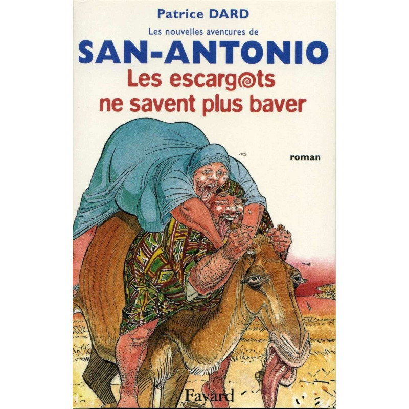 Les Escargots ne savent plus baver: Les nouvelles aventures de...
