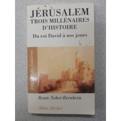 Jérusalem trois millénaires d'histoire