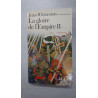 La gloire de l'Empire: Tome 2