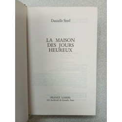 La maison des jours heureux