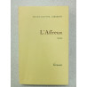 L'affreux (prix De L'academie Francaise 1992)