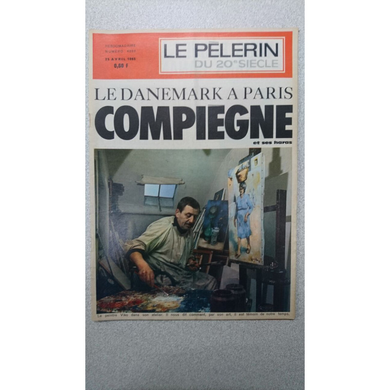 Le pelerin du 20e siecle N.4302 - Avril 1965