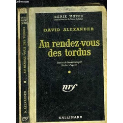Au rendez-vous des tordus