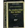 Au rendez-vous des tordus