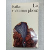 La métamorphose