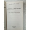 Accueillir la mort