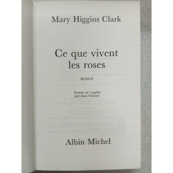 Ce Que Vivent les Roses
